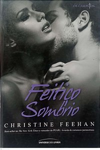 Livro Feitiço Sombrio Autor Feehan, Christine (2013) [usado]