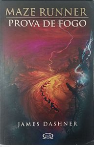 Livro Maze Runner - Prova de Fogo Autor Dashner, James (2012) [usado]