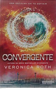 Livro Convergente Autor Roth, Veronica (2014) [seminovo]