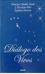 Livro Diálogo dos Vivos Autor Xavier, Francisco Cândido (2015) [usado]