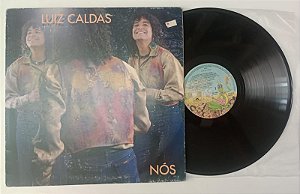 Disco de Vinil Luiz Caldas - Nós (lp 1990) Interprete Luiz Caldas (1990) [usado]