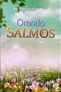 Livro Orando Salmos Autor Ribeiro, Ana Cristina de Mattos (2018) [seminovo]