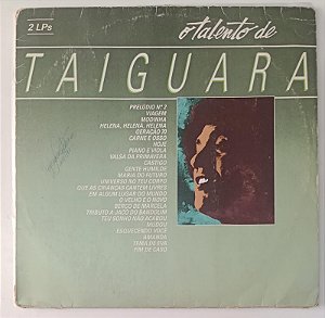 Disco de Vinil Talento de Taiguara (lp Duplo - 1987) Interprete Taiguara (1987) [usado]
