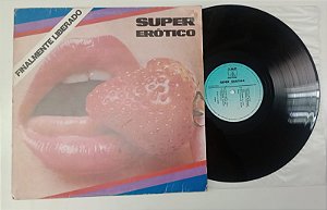 Disco de Vinil Super Erótico (coletânea - Lp 1974) Interprete Vários (1974) [usado]
