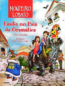 Livro Emília no País da Gramática - Edição Comentada Autor Lobato, Monteiro (2009) [seminovo]
