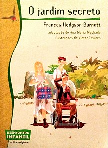 Livro o Jardim Secreto (reencontro Infantil) Autor Burnett, Frances Hodgson (2021) [seminovo]