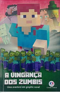 Gibi a Vingança dos Zumbis - Minecraft: Uma Aventura em Graphic Novel Autor Cara J. Stevens (2021) [usado]