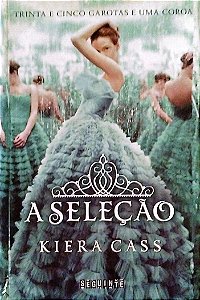 Livro a Seleção Autor Cass, Kiera (2014) [seminovo]