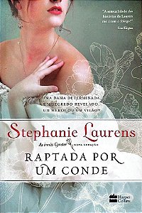 Livro Raptada por um Conde Autor Laurens, Stephanie (2017) [seminovo]
