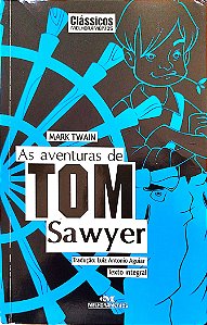 Livro as Aventuras de Tom Sawyer Autor Twain, Mark (2016) [usado]