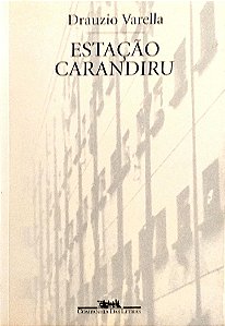 Livro Estação Carandiru Autor Varella, Drauzio (2000) [usado]