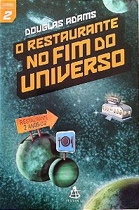 Livro o Restaurante no Fim do Universo - o Mochileiro das Galáxias 2 Autor Adams, Douglas (2004) [seminovo]