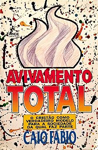 Livro Avivamento Total Autor Fábio, Caio [usado]