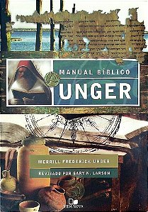 Livro Manual Bíblico Unger Autor Unger, Merril Frederik (2006) [seminovo]