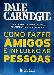 Livro Como Fazer Amigos e Influenciar Pessoas Autor Carnegie , Dale (2016) [usado]