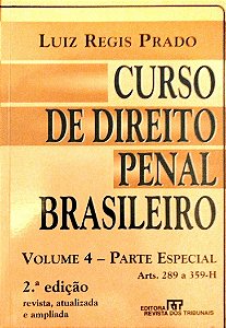 Livro Curso de Direito Penal Brasileiro - Volume 4: Parte Especial Autor Prado, Luiz Regis (2002) [usado]