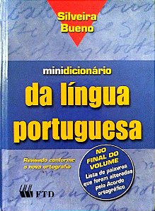 Livro Minidicionário da Língua Portuguesa Silveira Bueno Autor Bueno, Silveira [usado]