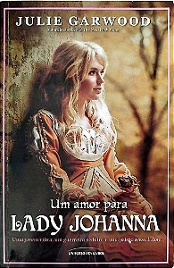 Livro um Amor para Lady Johanna Autor Garwood, Julie (2017) [usado]