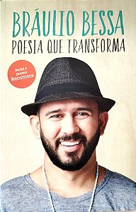 Livro Poesia que Transforma Autor Bessa, Bráulio (2018) [seminovo]