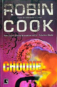 Livro Choque Autor Cook, Robin (2002) [usado]