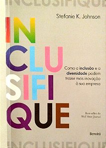 Livro Inclusifique Autor Johnson, Stefanie K. (2020) [seminovo]