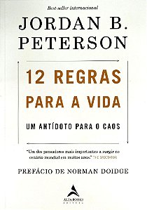 Livro 12 Regras para a Vida Autor Peterson, Jordan B. (2018) [seminovo]
