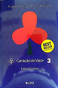 Livro Geração de Valor 3 Autor Silva, Flávio Augusto da (2016) [usado]
