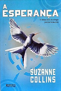 Livro a Esperança Autor Collins, Suzanne (2011) [seminovo]