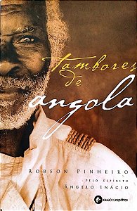 Livro Tambores de Angola Autor Pinheiro, Robson (2009) [usado]