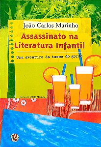Livro Assassinato na Literatura Infantil Autor Marinho, João Carlos (2005) [seminovo]
