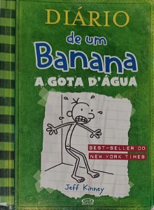 Livro a Gota D''agua - Diário de um Banana 3 (bolso) Autor Kinney, Jeff (2016) [usado]