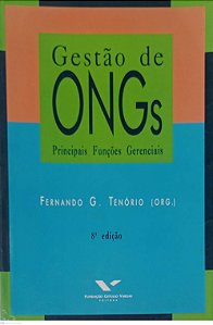 Livro Gestão de Ongs: Principais Funções Gerenciais Autor Tenório (org.), Fernando G. (2004) [usado]
