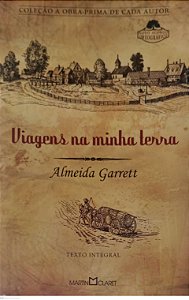 Livro Viagens na Minha Terra Autor Garrett, Almeida (2012) [seminovo]