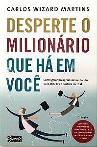 Livro Desperte o Milionário que Há em Você Autor Martins, Carlos Wizard (2012) [seminovo]