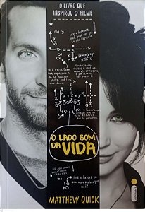 Livro o Lado Bom da Vida Autor Quick, Matthew (2013) [usado]