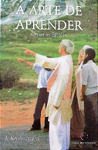 Livro a Arte de Aprender: Cartas Às Escolas Autor Krishnamurti, J. (2003) [usado]