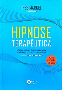 Livro Hipnose Terapêutica Autor Marcel (coord.), Inês (2016) [seminovo]