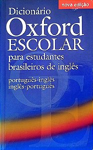 Livro Dicionário Oxford Escolar para Estudantes Brasileiros de Inglês Autor Vários (2010) [seminovo]