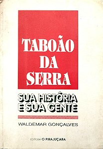 Livro Taboão da Serra: sua História e sua Gente Autor Gonçalves, Waldemar [usado]
