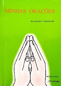 Livro Minhas Orações Autor Taniguchi, Masaharu (2006) [seminovo]