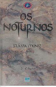 Livro os Noturnos Autor Muniz, Flávia (1995) [usado]
