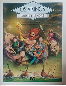 Livro os Vikings - Mitos e Lendas Autor Ragache, Gilles (2004) [usado]
