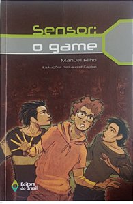 Livro Sensor: o Game Autor Filho, Manuel (2018) [usado]