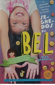 Livro Segredos da Bel para Meninas Autor Magdalena, Isabel Peres (2016) [usado]