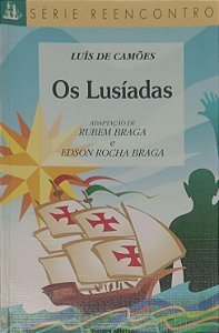 Livro os Lusíadas - Série Reencontro Autor Camões, Luís de (1999) [usado]