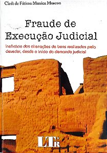 Livro Fraude de Execução Judicial Autor Moscon, Cledi de Fátima Manica (2007) [usado]