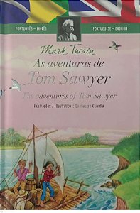 Livro as Aventuras de Tom Sawyer (adaptação, Português - Inglês) Autor Twain, Mark (2016) [usado]