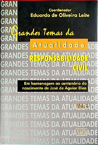 Livro Grandes Temas da Atualidade: Responsabilidade Civil Autor Leite (coord.), Eduardo de Oliveira (2006) [usado]