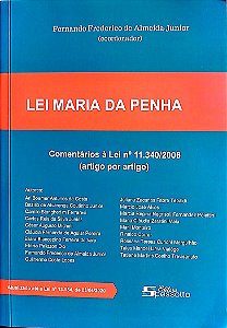 Livro Lei Maria da Penha Autor Junior (coord.), Fernando Frederico de Almeida (2020) [seminovo]