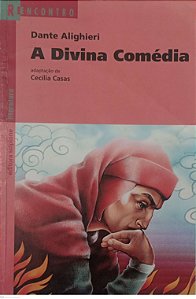Livro a Divina Comédia (adaptação de Cecília Casas) Autor Alighieri, Dante (2006) [usado]